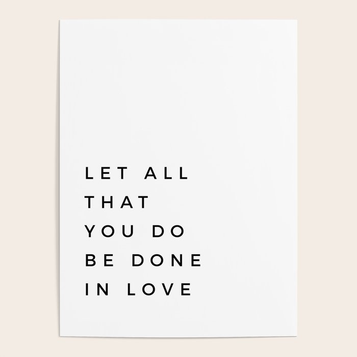 1 Corinthians 16:14 Let All That You Do Be Done In Love Bible Verse Wall Art Scripture Christian Poster