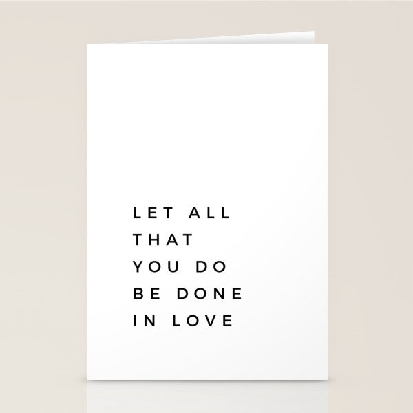 1 Corinthians 16:14 Let All That You Do Be Done In Love Bible Verse Wall Art Scripture Christian Stationery Card