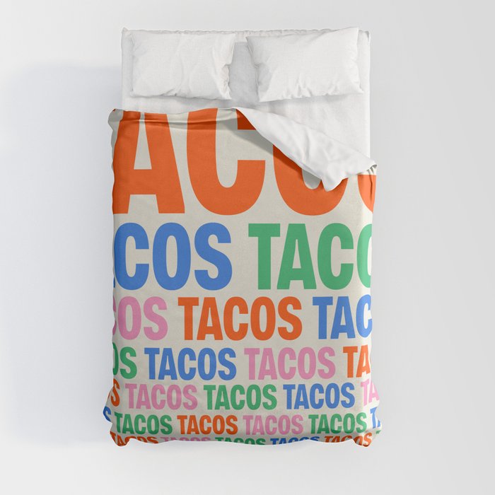 253 Tacos Duvet Cover