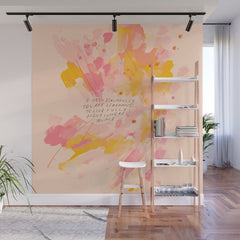 "O How Beautifully You Are Learning To Live Fully Right Where You Are." Wall Mural