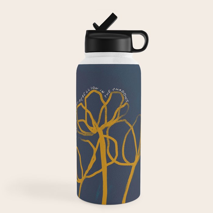 "Let Light Be A Sweet Rebellion In The Shadows." Water Bottle
