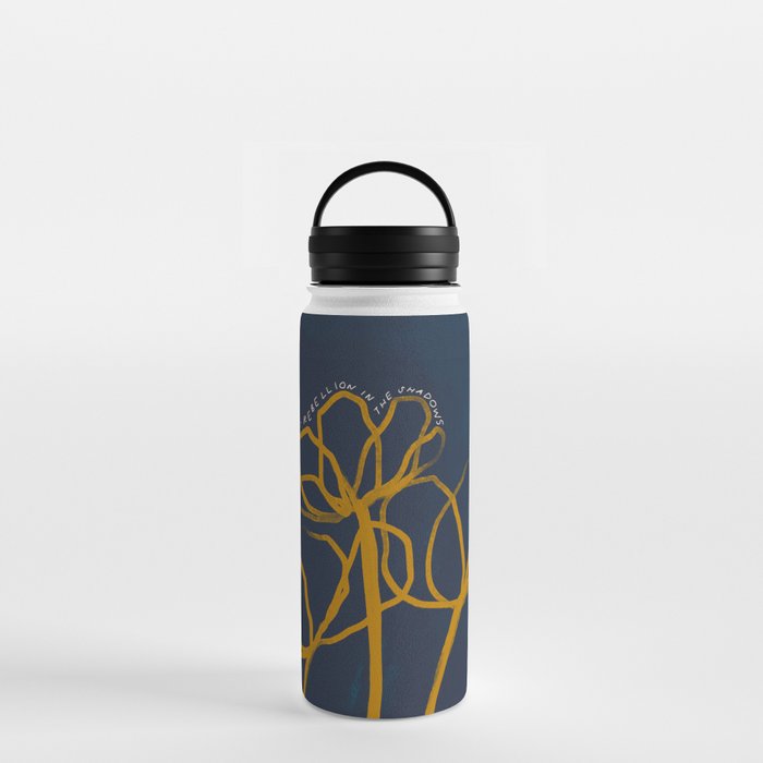 "Let Light Be A Sweet Rebellion In The Shadows." Water Bottle