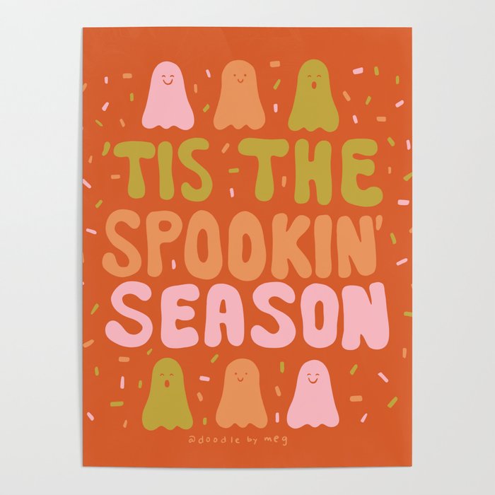 Tis the Spookin Season Poster