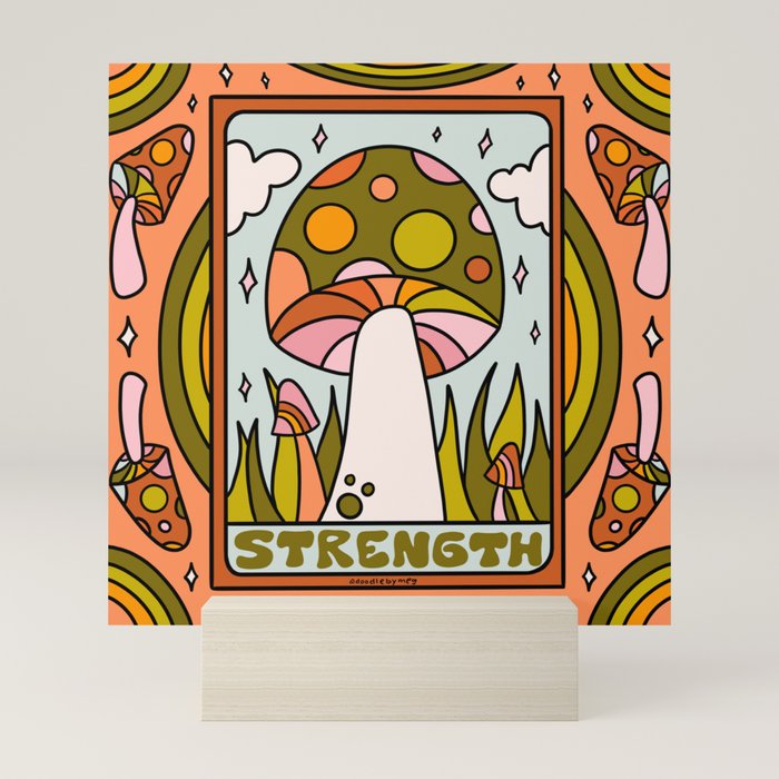 8. Strength Mushroom Mini Art Print