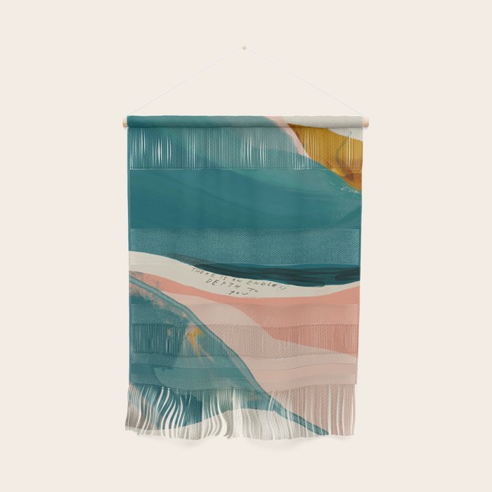 "There Is An Endless Depth To You."  Wall Hanging