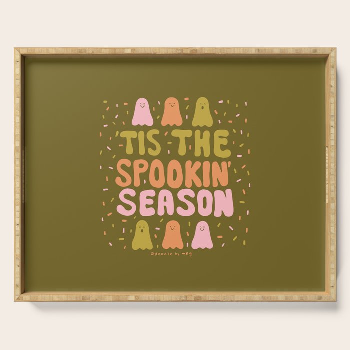 Tis the Spookin Season in Green Serving Tray