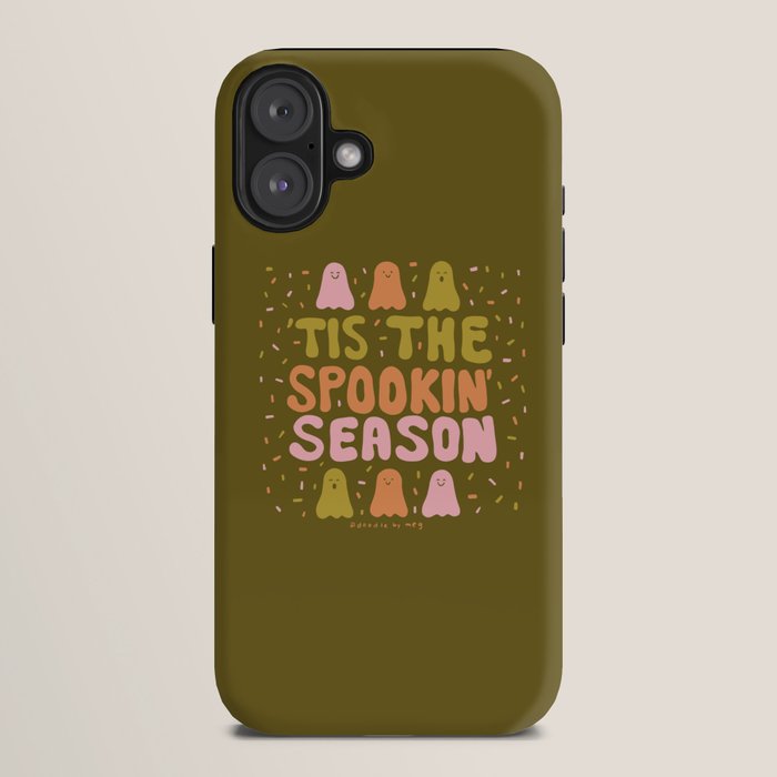 Tis the Spookin Season in Green iPhone Case