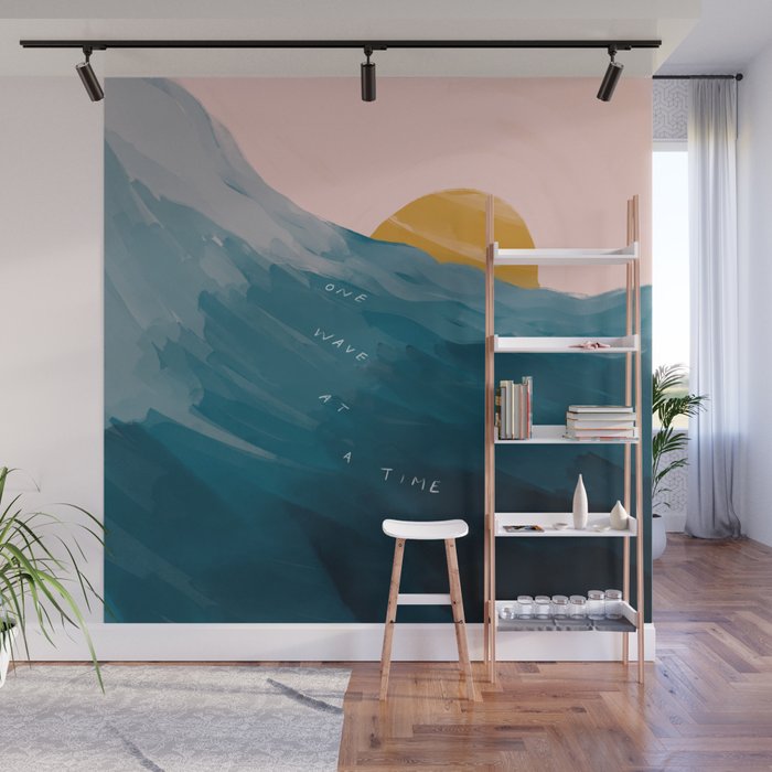 "One Wave At A Time" Wall Mural