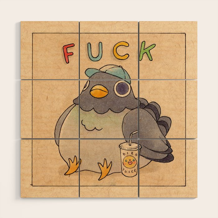 Fuck' Pigeon 01 Wood Wall Art