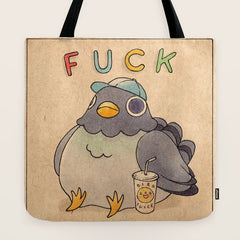 Fuck' Pigeon 01 Tote Bag
