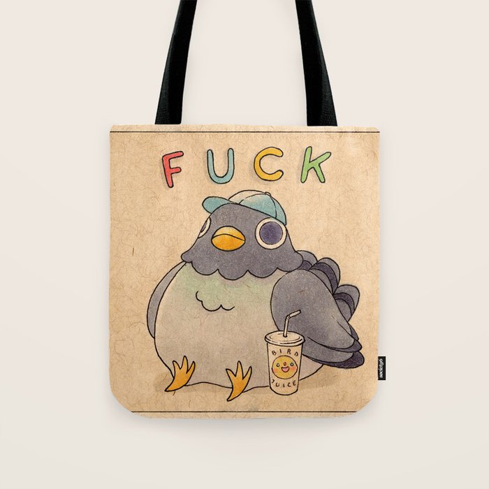 Fuck' Pigeon 01 Tote Bag