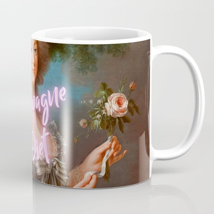 Champagne Diet' Marie Antoinette  Coffee Mug