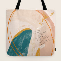 "Transformation: You Are Not Who You Used To Be, And That Is A Beautiful Thing." Tote Bag