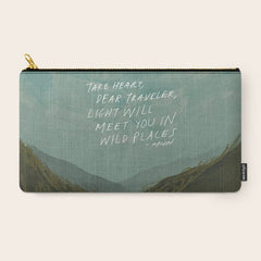 "Take Heart, Dear Traveller, Light Will Meet You In Wild Places." | Landscape Design Carry All Pouch