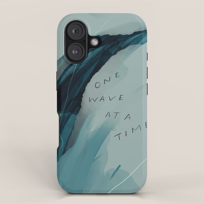 "One Wave At A Time" iPhone Case