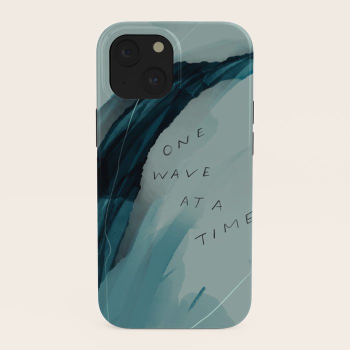 "One Wave At A Time" iPhone Case