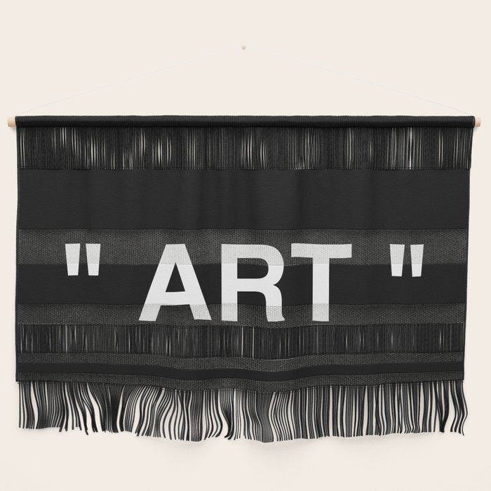 " Art " (Negative) Wall Hanging