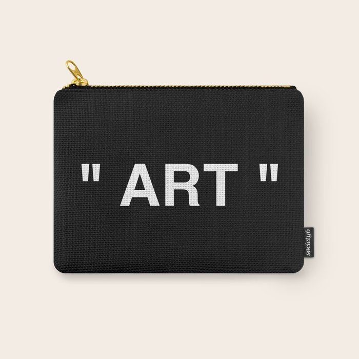 " Art " (Negative) Carry All Pouch