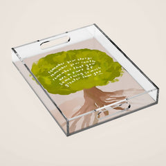 "Remember Your Story, Remember Your Roots, Remember That You Are A Part Of Something So Much Greater Than You." Acrylic Tray