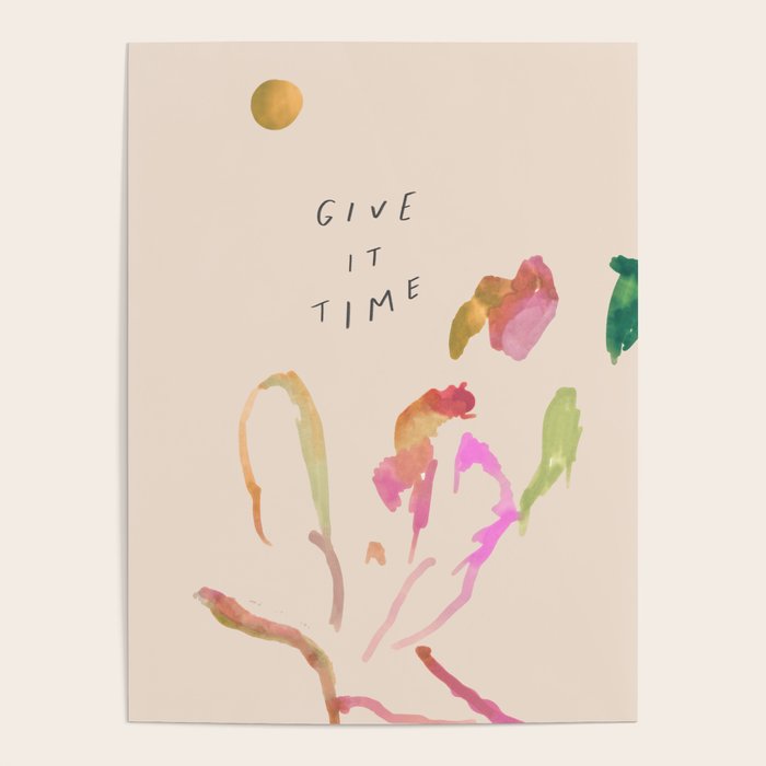 "Give It Time" Poster