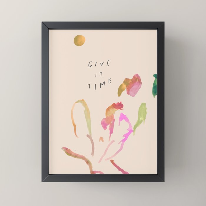 "Give It Time" Mini Art Print