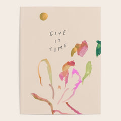 "Give It Time" Poster