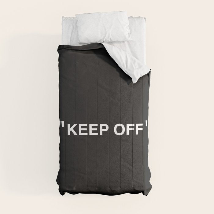 "KEEP OFF" Dark Edition Comforter