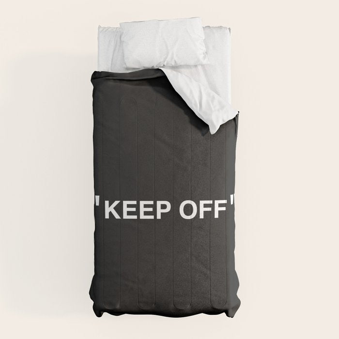"KEEP OFF" Dark Edition Comforter