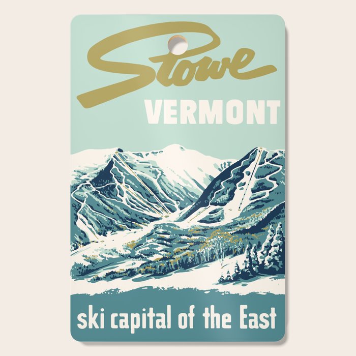 2021 Ski Stowe Vermont Vintage Poster  Cutting Board