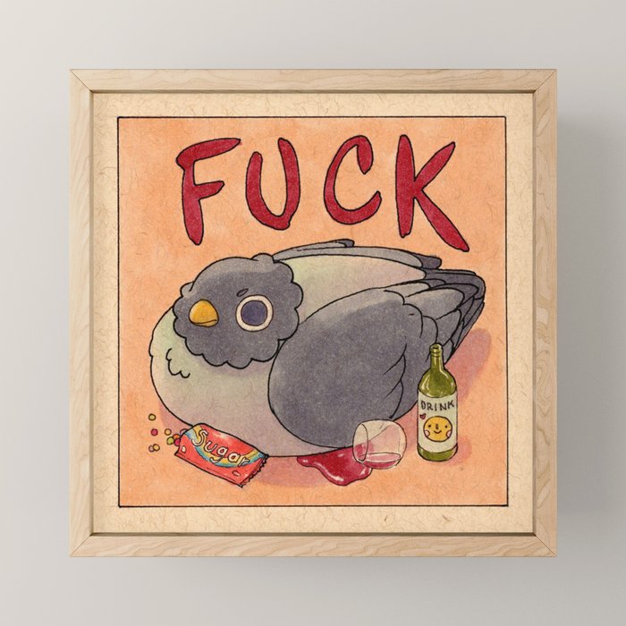 Fuck' Pigeon 05 Mini Art Print