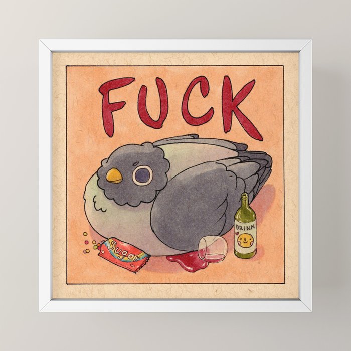 Fuck' Pigeon 05 Mini Art Print