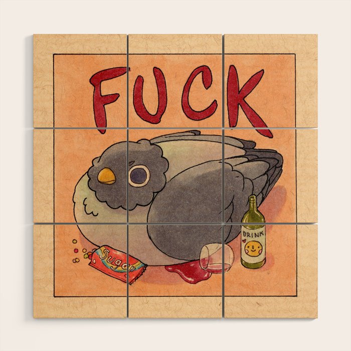 Fuck' Pigeon 05 Wood Wall Art