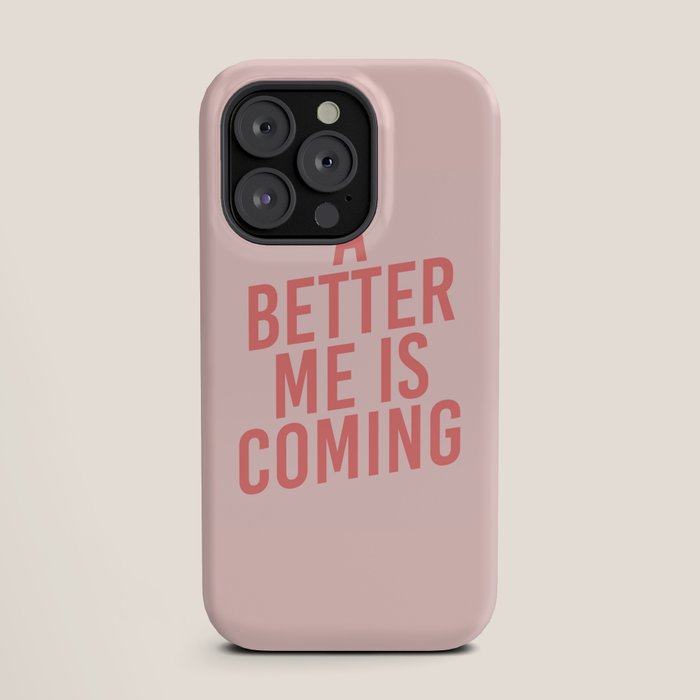 A Better Me iPhone Case