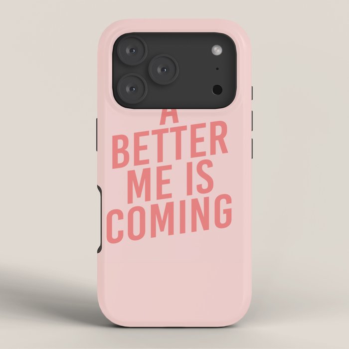 A Better Me iPhone Case