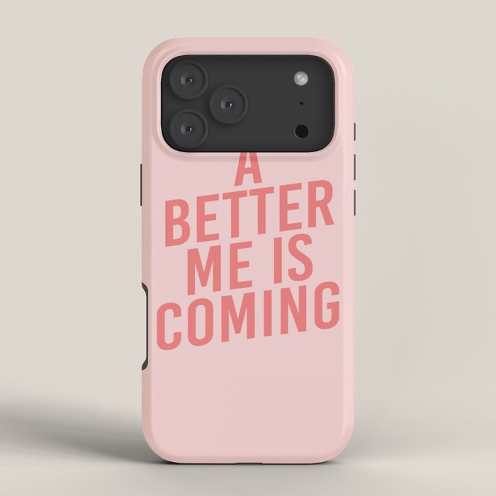 A Better Me iPhone Case