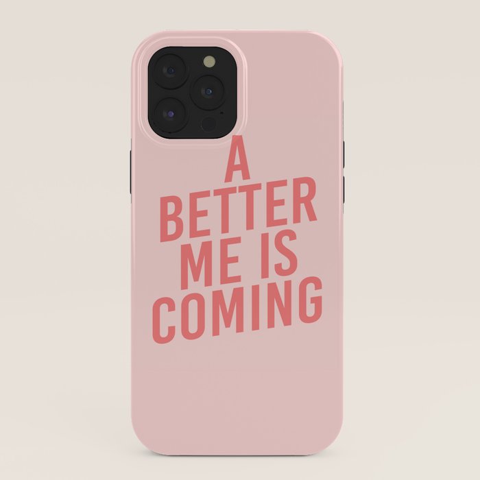 A Better Me iPhone Case