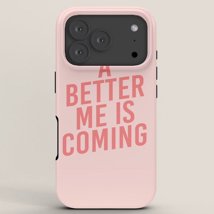 A Better Me iPhone Case