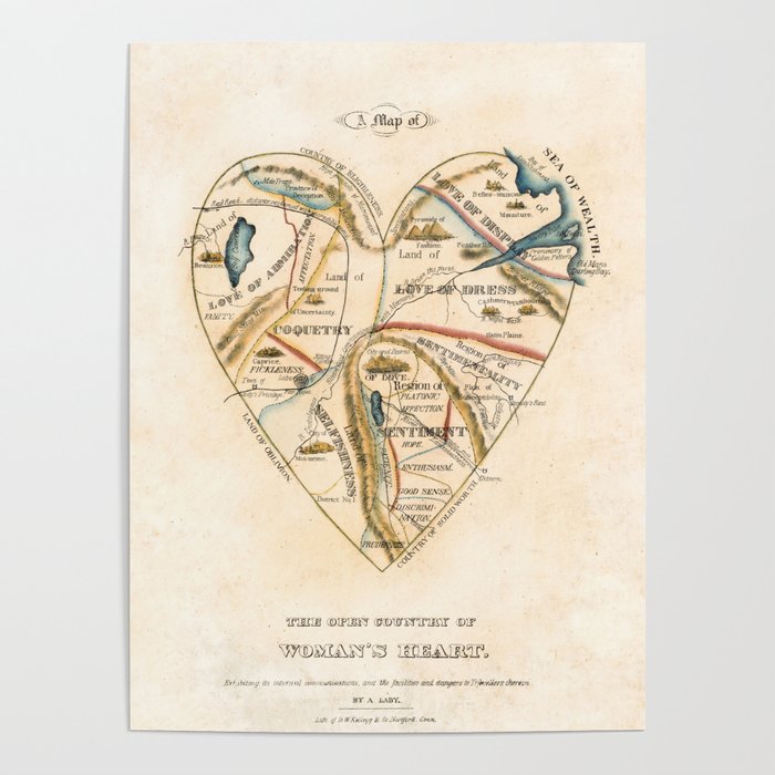 "A Map of the Open Country of a Woman's Heart" by D. W. Kellogg (c. 1833-1842) Poster