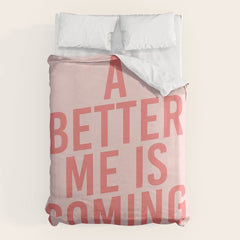 A Better Me Duvet Cover