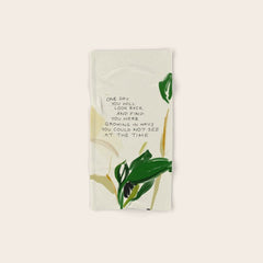 "One Day You Will Look Back And Find: You Were Growing In Ways You Could Not See At The Time." Bath Towel