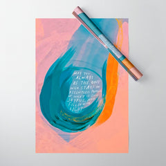 "May You Always Be The One Who Stays In Relentless Pursuit.." Wrapping Paper