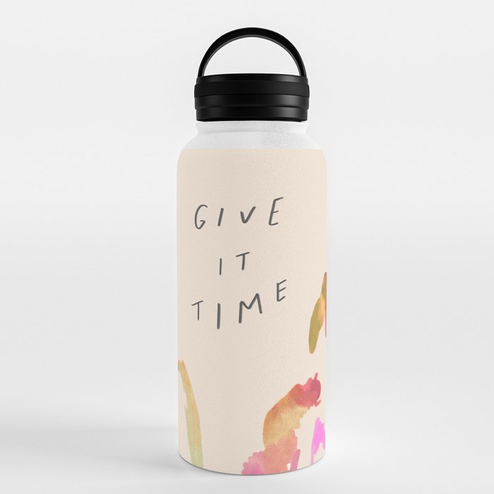 "Give It Time" Water Bottle