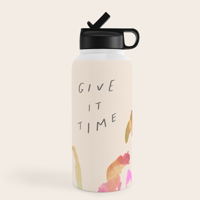 "Give It Time" Water Bottle