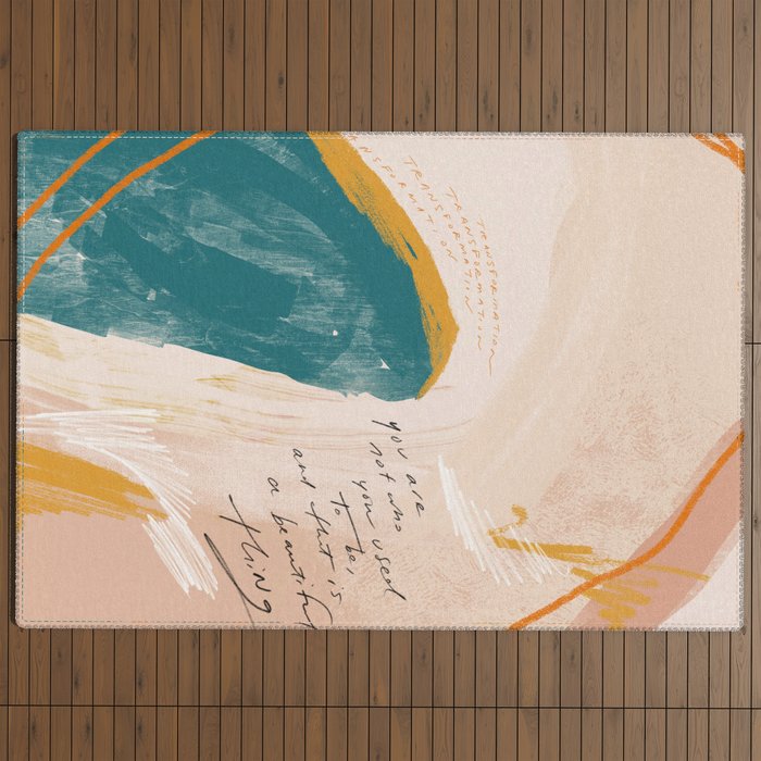 "Transformation: You Are Not Who You Used To Be, And That Is A Beautiful Thing." Outdoor Rug