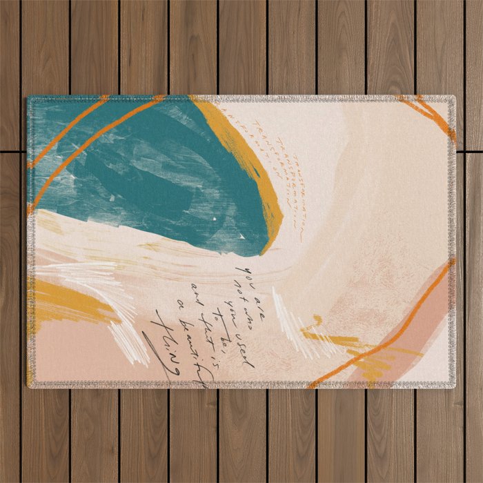 "Transformation: You Are Not Who You Used To Be, And That Is A Beautiful Thing." Outdoor Rug