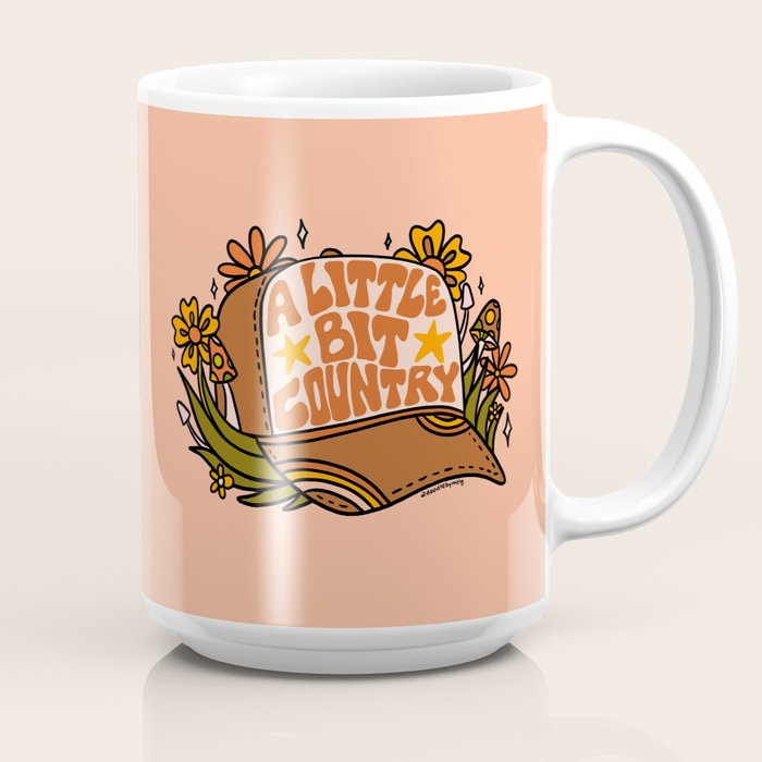 A Little Bit Country Coffee Mug