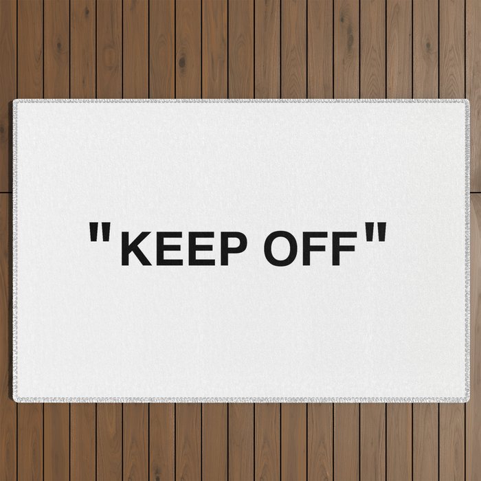 "KEEP OFF" Outdoor Rug