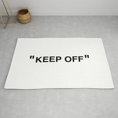 "KEEP OFF" Rug