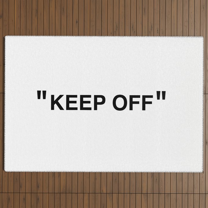 "KEEP OFF" Outdoor Rug
