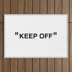 "KEEP OFF" Outdoor Rug